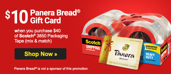 Free $10 Panera Bread® gift card with purchase of Scotch® 3850 Packaging Tape, plus up to 30% off workplace supplies.