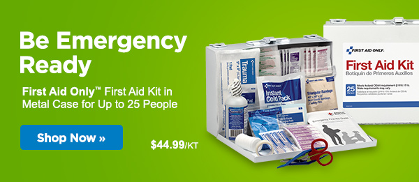 Be Emergency Ready. Get great buys on safety supplies.